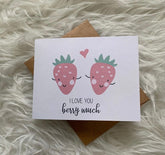 I Love You Berry Much